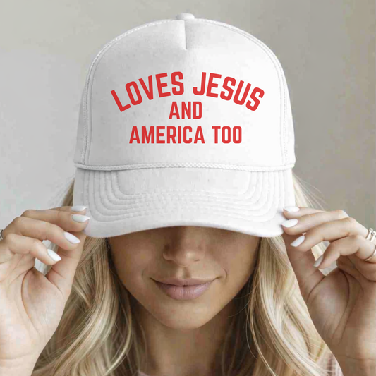 White foam Otto hat with Loves Jesus and America too