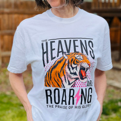 White tee with Heavens are Roaring and tiger printed on front